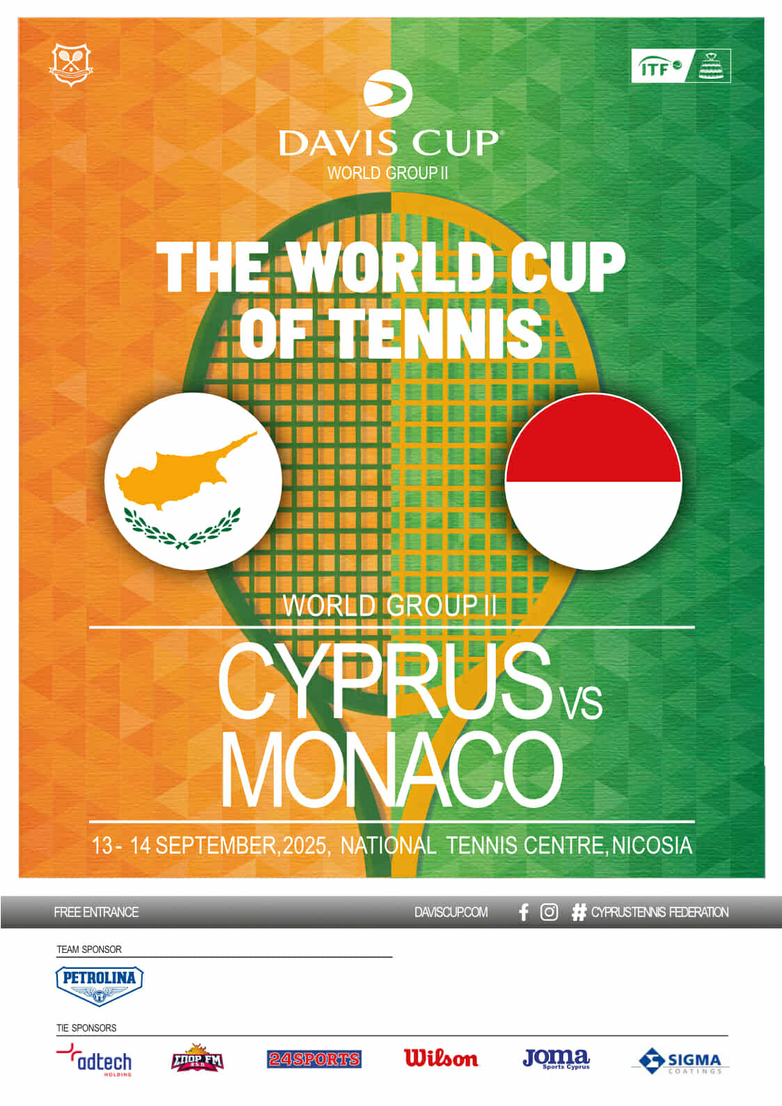 Davis Cup : Η Κύπρος υποδέχεται το Μονακό στο World Group II Εθνικό Κέντρο Τένις : Σαββατοκύριακο 13-14 Σεπτεμβρίου Davis Cup : Η Κύπρος υποδέχεται το Μονακό στο World Group II Εθνικό Κέντρο Τένις : Σαββατοκύριακο 13-14 Σεπτεμβρίου